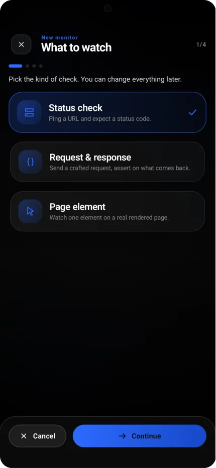 Step one of the new-monitor wizard: three kinds of check listed as rows, Status check selected with a tick, Request and response, and Page element.